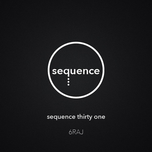 sequence thirty one - 6RAJ