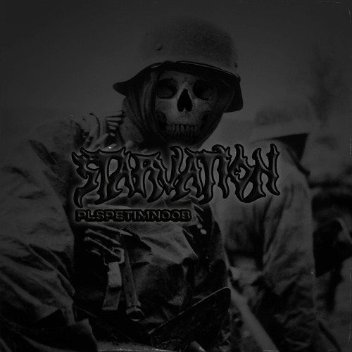STARVATION