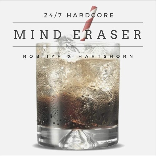 Rob IYF & Hartshorn - Mind Eraser (Radio Edit)