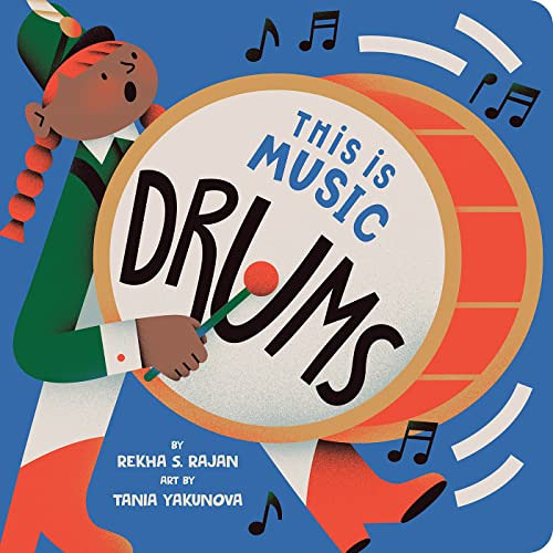 [Get] EPUB 🗃️ This Is Music: Drums by  Rekha S. Rajan &  Tania Yakunova PDF EBOOK EP