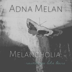 Melancholia: raindrops like tears