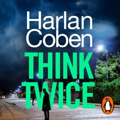 Think Twice by Harlan Coben - EXCLUSIVE CLIP