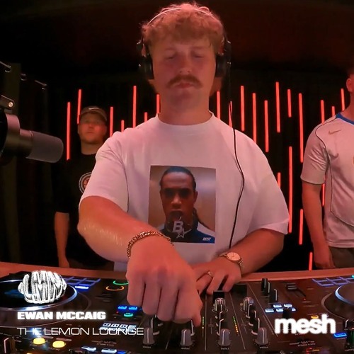 EWAN MCCAIG │ THE LEMON LOUNGE @ MESH