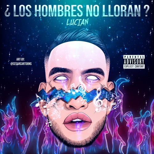 Stream Anuel AA - ¿los hombres no lloran_ (Cover - Lucian(MP3_160K).mp3 by  LucianOficial Musica | Listen online for free on SoundCloud