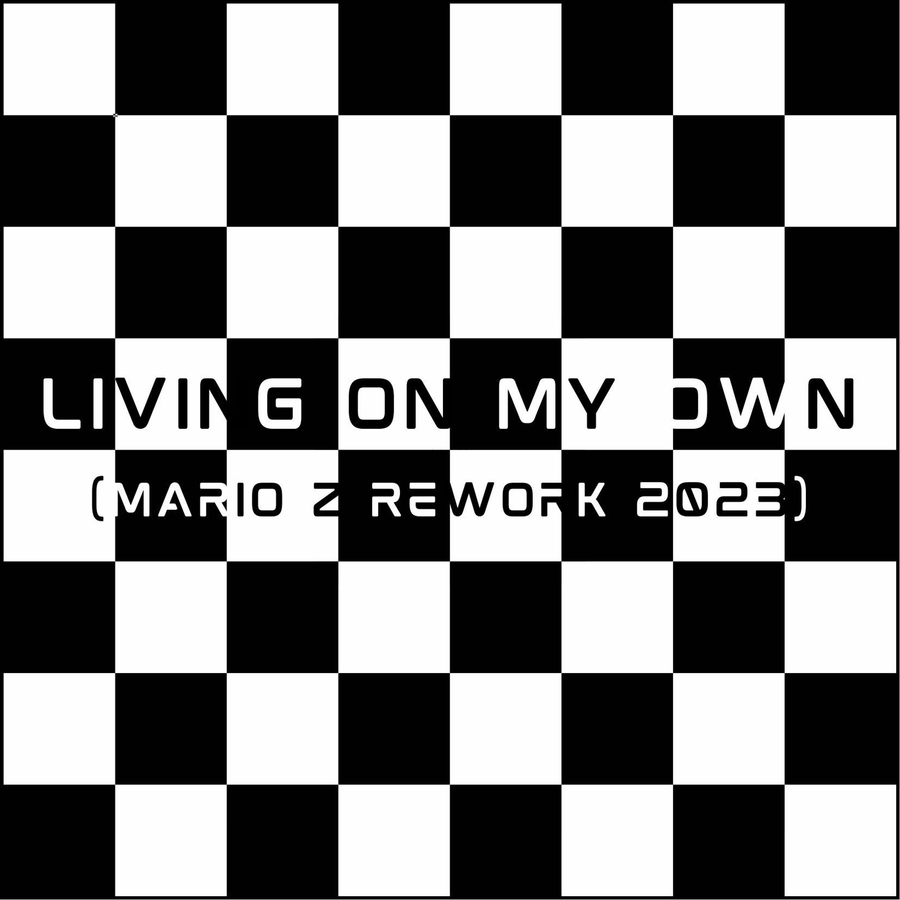 F.M Living On My Own (Mario Z Re - Work 2023) episode artwork