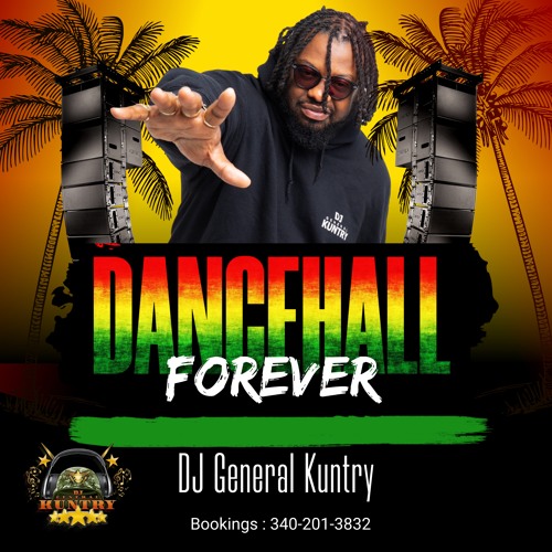 DANCEHALL FOREVER