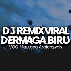 DJ DERMAGA BIRU VIRAL TERBARU TRANDING MUSIK YOUTUBE