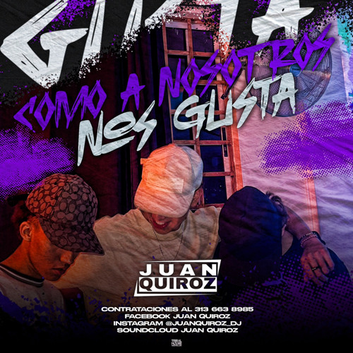 COMO A NOSOTROS NOS GUSTA BY JUAN QUIROZ