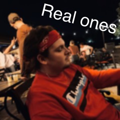 Real Ones (Prod. Jaketheonly1)