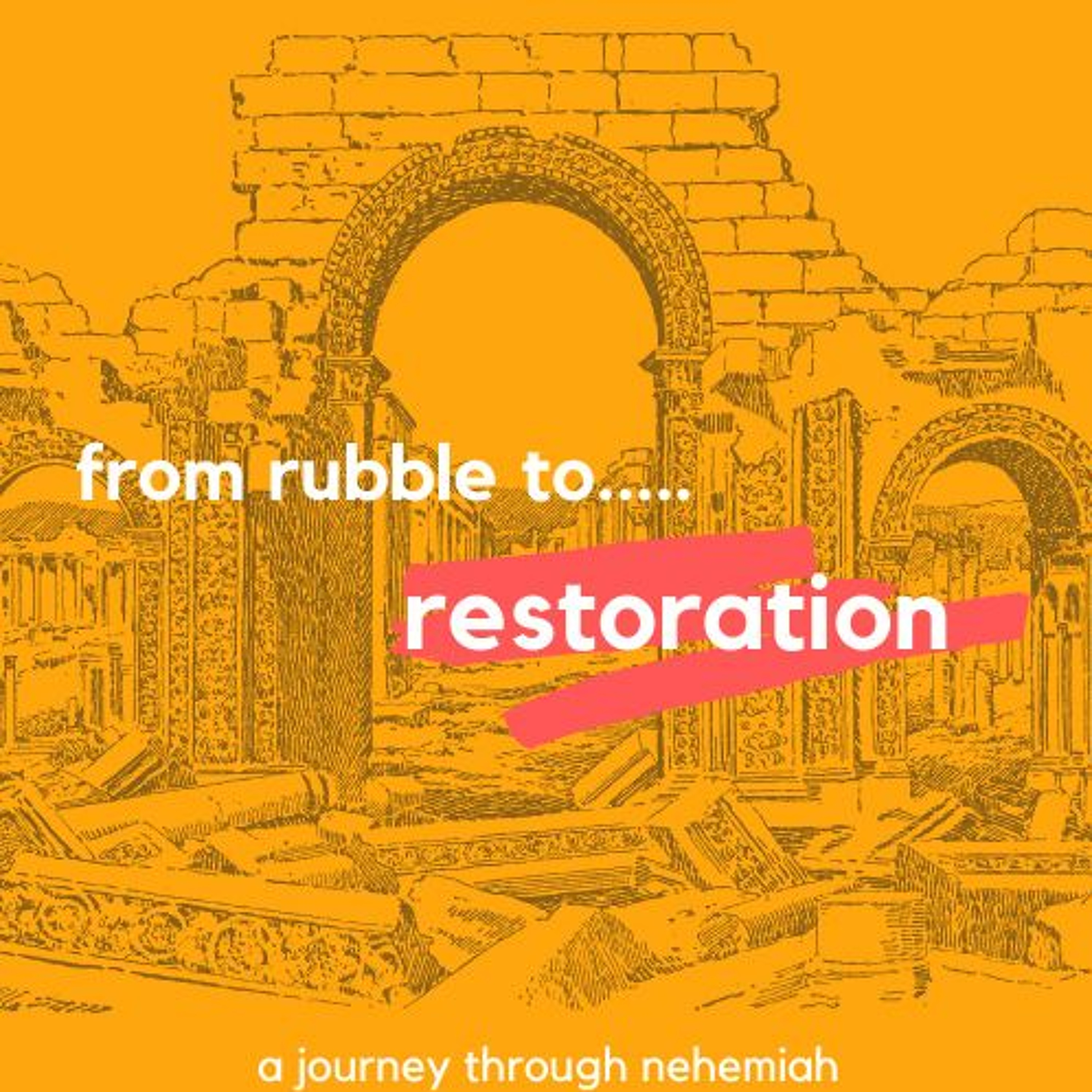 Sunday 13th Febuary -Rubble, Rebuilds, Returns and Renewals//Thomas Urquhart
