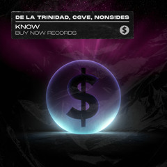 De La Trinidad, CGVE & NONS!DES - Know