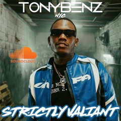 TONYBENZ Presents: GodFada (100% Valiant MIXTAPE)