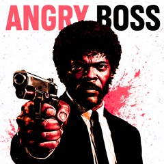 Angry Boss (UNZ VIP)