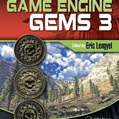 [Read] EBOOK 📔 Game Engine Gems 3 by  Eric Lengyel [KINDLE PDF EBOOK EPUB]