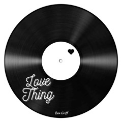 Love Thing (Free DL)