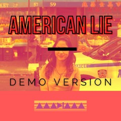 American Lie | GAHG Demo