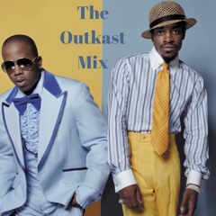 THE OUTKAST MIX