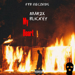 My Heart (feat. mixedbyblick)