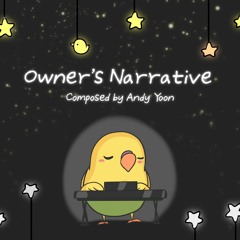 Owner's Narrative (feat. Tony, Chewy, Nari, Sophie, Darling & Soba)