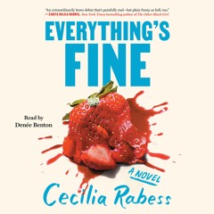 EVERYTHING'S FINE Audiobook Excerpt