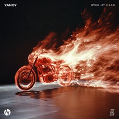Yanoy - Over My Head (Extended Mix)