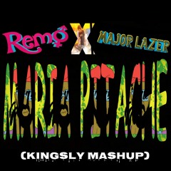 Remo X Major Lazer- Maria Pitache (Kingsly Mashup 2020)