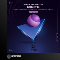 Premiere: Ruben Karapetyan - Dicite (Dabeat Remix) - Droid9