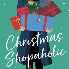 READ EBOOK 📝 Christmas Shopaholic: A Novel by  Sophie Kinsella [PDF EBOOK EPUB KINDL