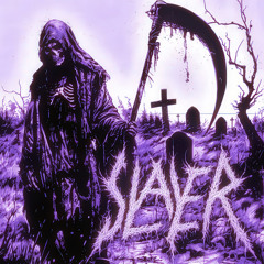 SLAYER