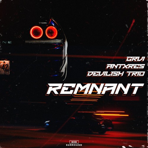 GRVI x ANTXRES feat. Devilish Trio - Remnant