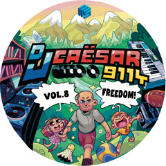 DJ Caësar 9114 - Présentation vol.8 - Freedom