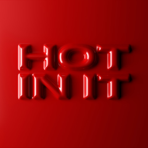Hot in It (feat. Charli XCX)