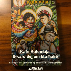 Kritikarti Reviews Reċensjoni ta’ Kafè Kolombja ta' Gabriel Schembri minn Jean Paul Borg