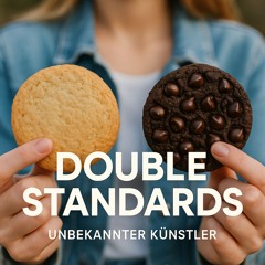 Double Standards