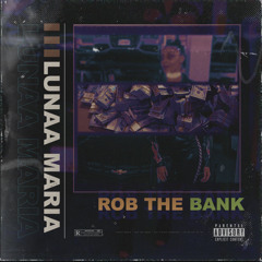 Rob The Bank