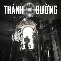 VỆT SÁNG TRONG THÁNH ĐƯỜNG