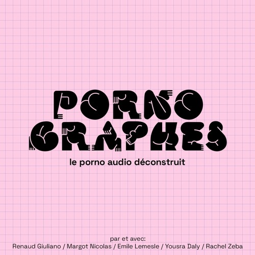 PORNOGRAPHES (audio-porn)