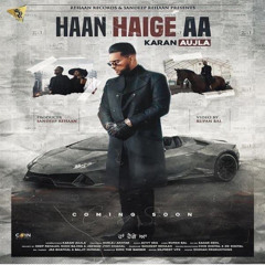 Haan Haige Aa (feat. Gurlez  Akhtar)