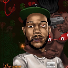 Dee Aura - No Trust [Prod: AC]