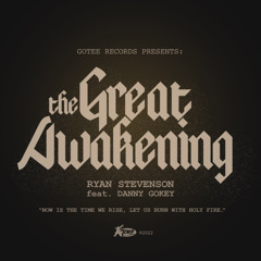 The Great Awakening (feat. Danny Gokey)