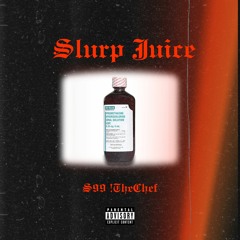 Slurp Juice (prod. NielBeats)