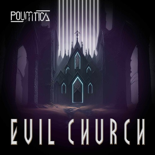 POUMTICA -EVIL CHURCH [Free Download]