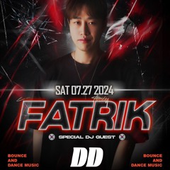 DD Taipei - FATRIK (JUL 27st 2024) Live