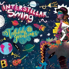 Dark Eyes - Tallulah Goodtimes (Interstellar Swing) preview