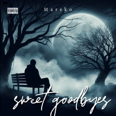 Sweet Goodbyes