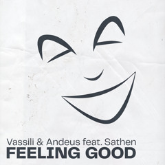 Feeling Good (feat. Sathen)