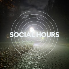 SOCIAL HOURS 004 | DMC