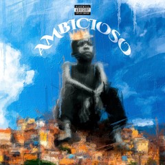 Ambicioso (feat. Xaolin Records)