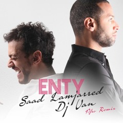 Enty (Afro Remix) [feat. Saad Lamjarred]