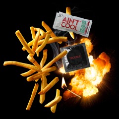 Ain't Cool